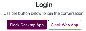 two button to login to slack desktop or web apps.png