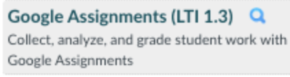 Google Assignments LTI 1.3 option