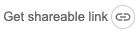 Get shareable link